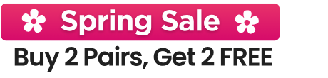 Spring Sale — Buy 2 Pairs, Get 2 FREE